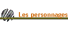Les personnages